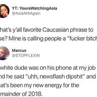 Newsflash dipshit