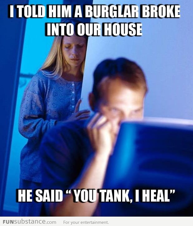 You tank, I heal