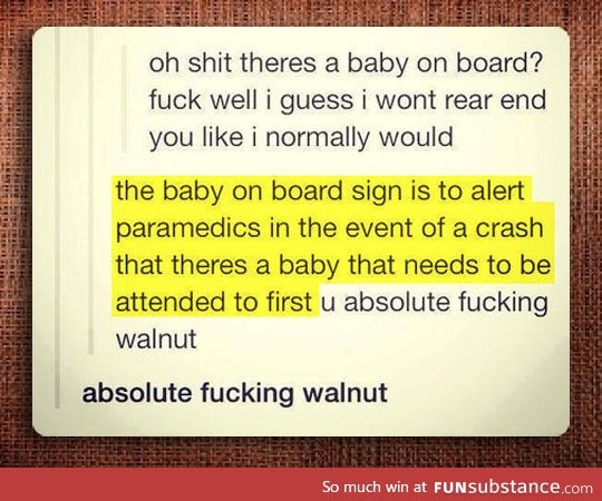 Reason for having a "baby on board" sign