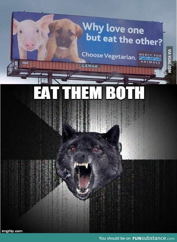 Insanity wolf doesn't choose vegetarian