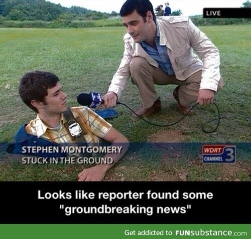 Groundbreaking news