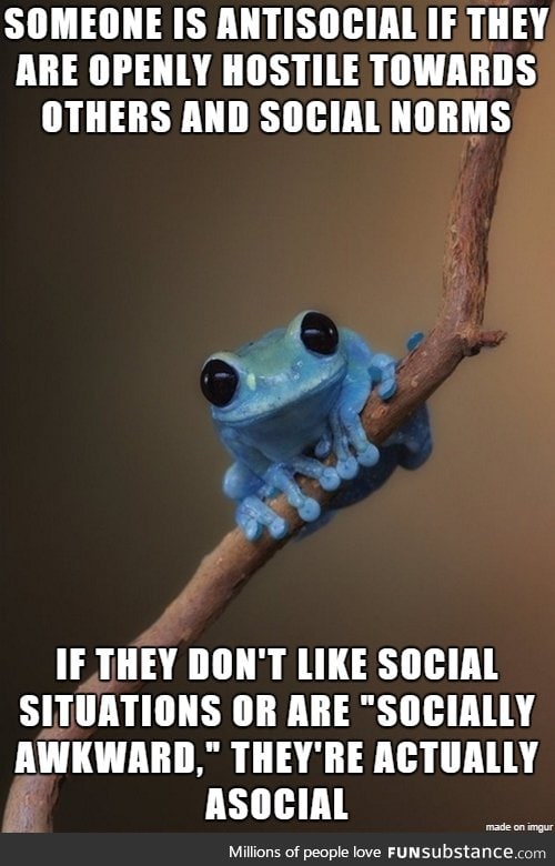 It isn't anti-social