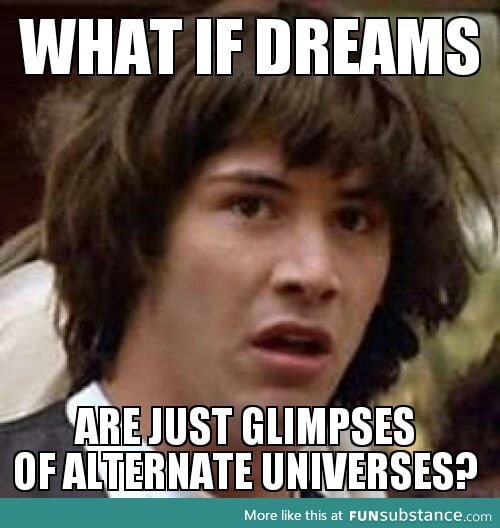 Dream alternate universe