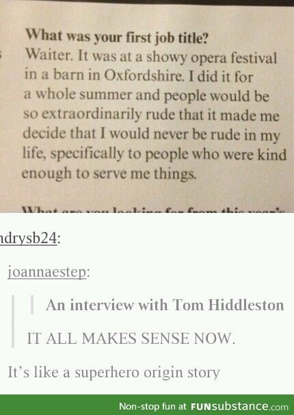 The reason why Tom Hiddleston is so kind