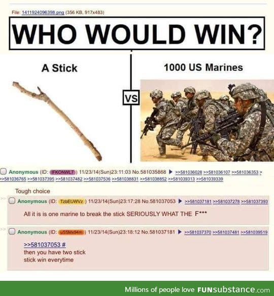 I choose the stick