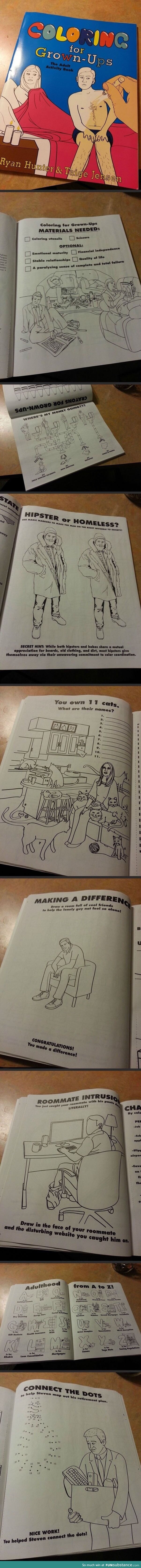 Someone escaped from the Internet long enough to make a coloring book...