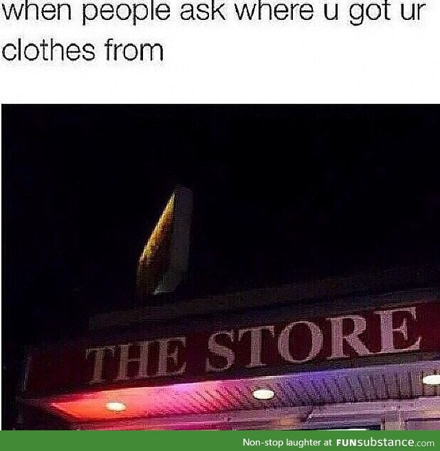 "That one store"