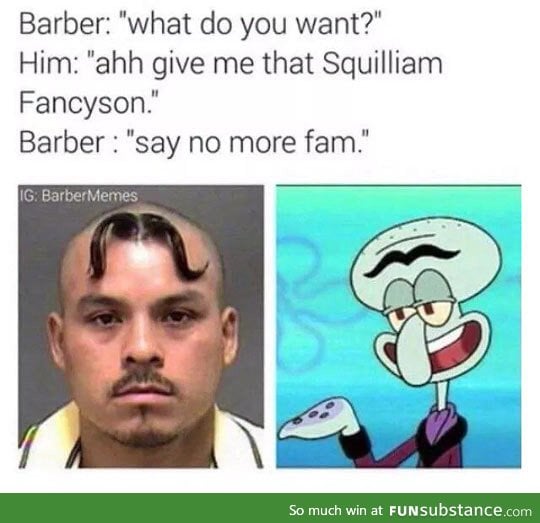 The barber gets you