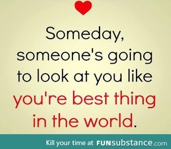 someday.......someone
