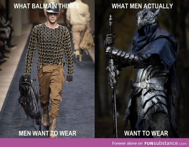 What men really wanna wear