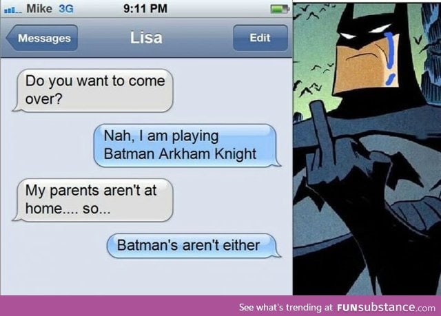 Sorry batman