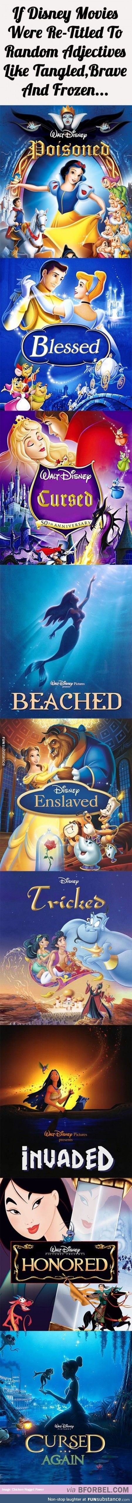 If Disney Movies...