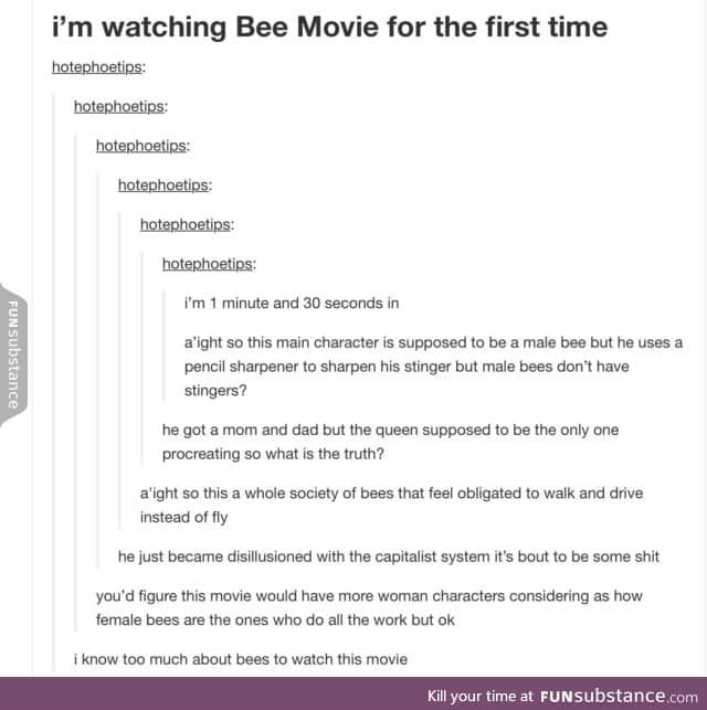 Bee Movie can Bee whatever it wants to Bee.