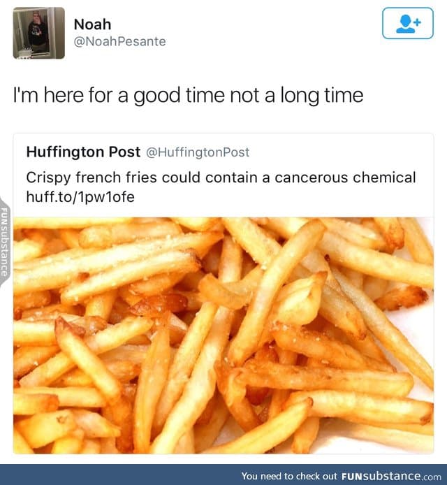 I would die for crispy fries