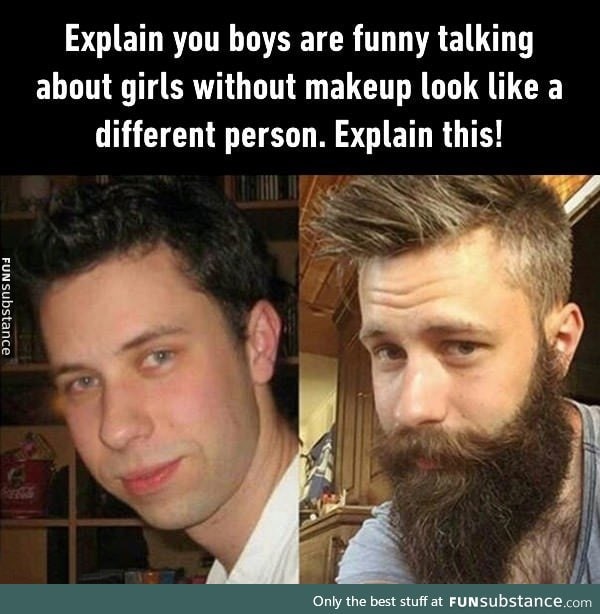 Beard is the new "power of make-up"