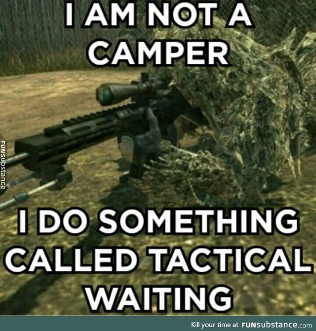 When people rage because you're "camping"