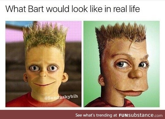 Bart in real life