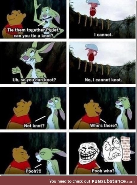 Pooh is such a troll