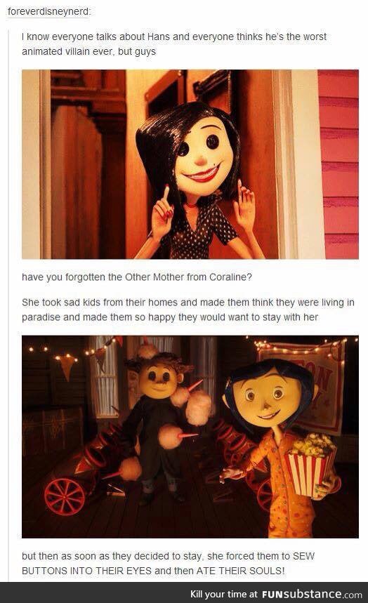 Have you guys seen Coraline?