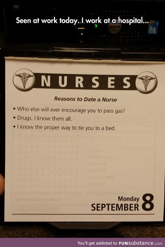 Some reasons to date a nurse