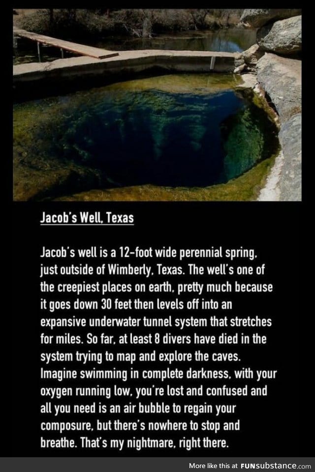 8 people did in Jacob's Well, Texas