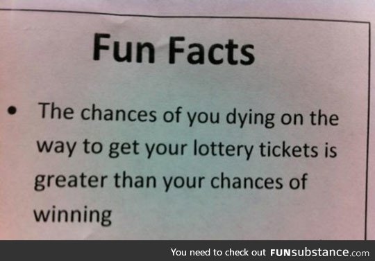Fun fact about the lottery