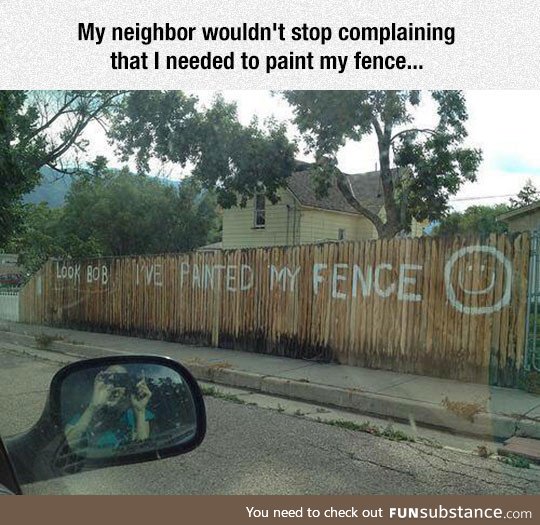 Messing with the neighbors