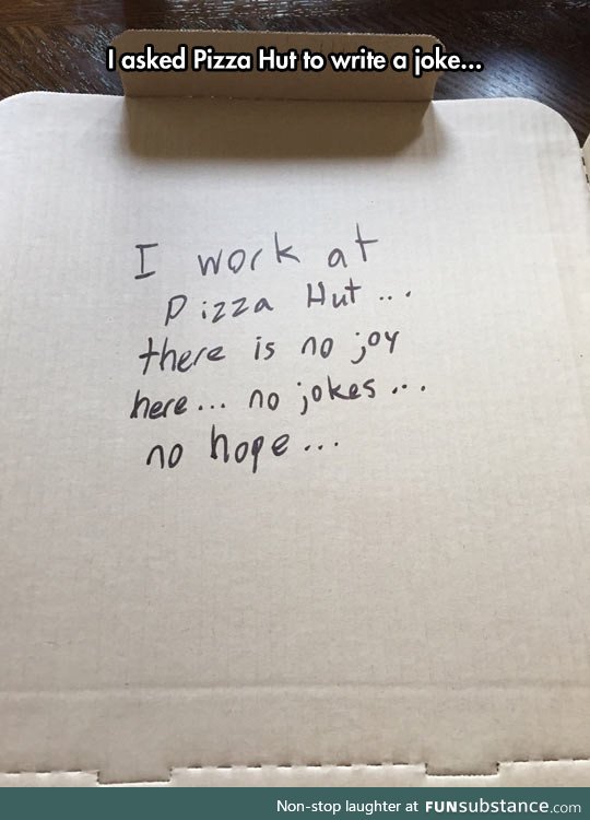 Asking pizza hut to be funny