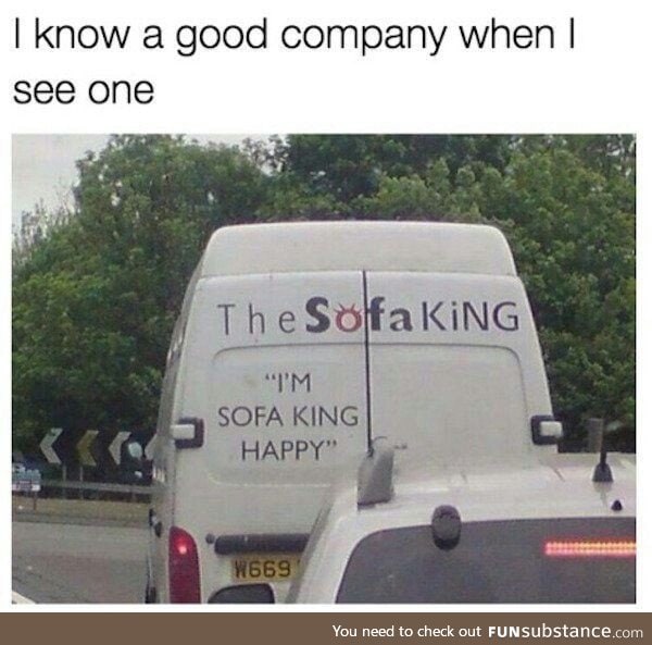 Sofa king happy