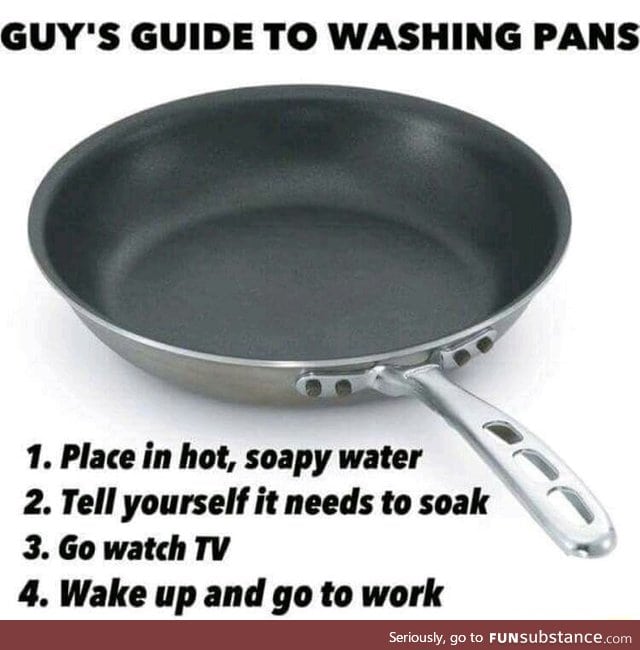 Guy's guide to washing pans