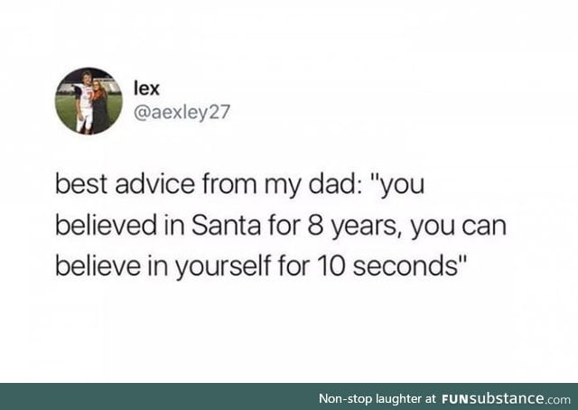 Golden dad advise