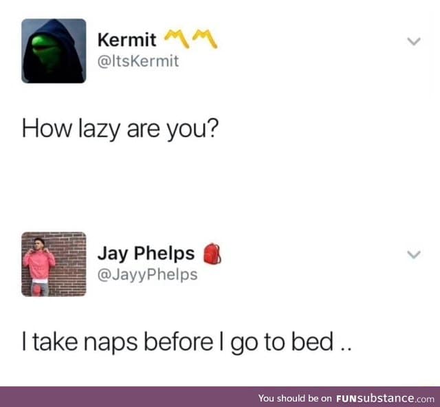 Super lazy