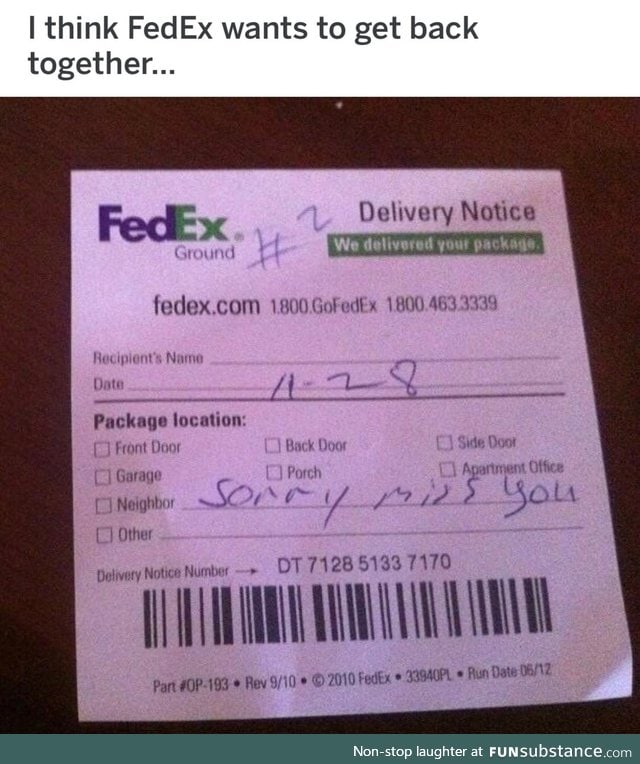 Fed ex misses you