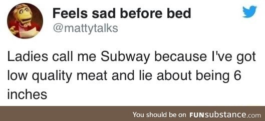 You are Subway