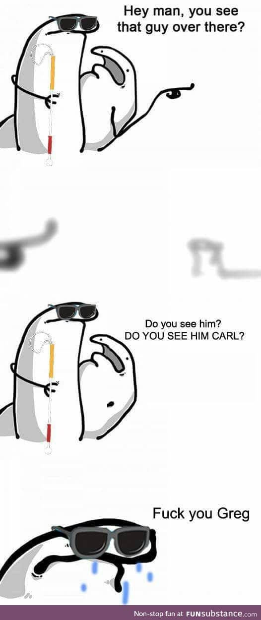 Do you Carl?
