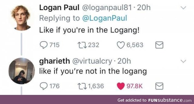 Like if you're not in the Logang