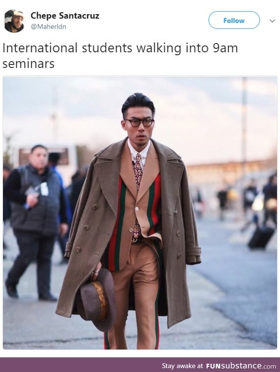 The Chinese students are always looking fly af