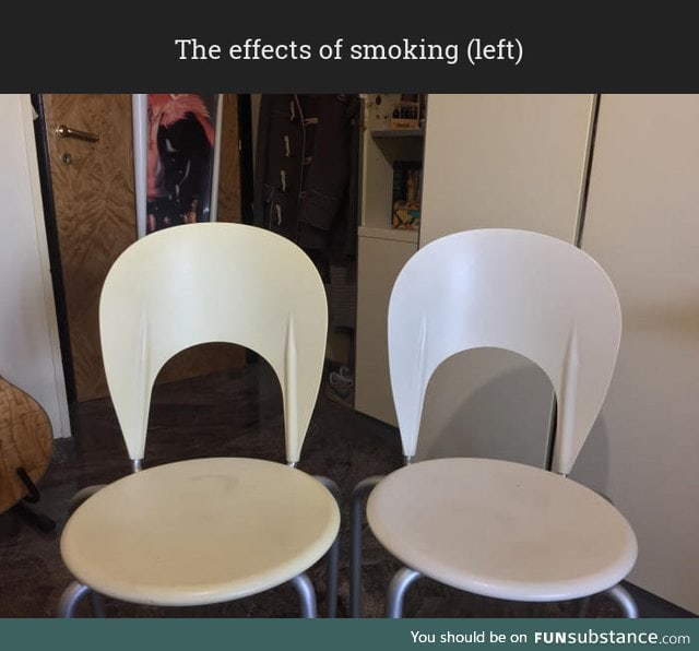This is what cigarettes smoke did to this chair, placed in two different rooms