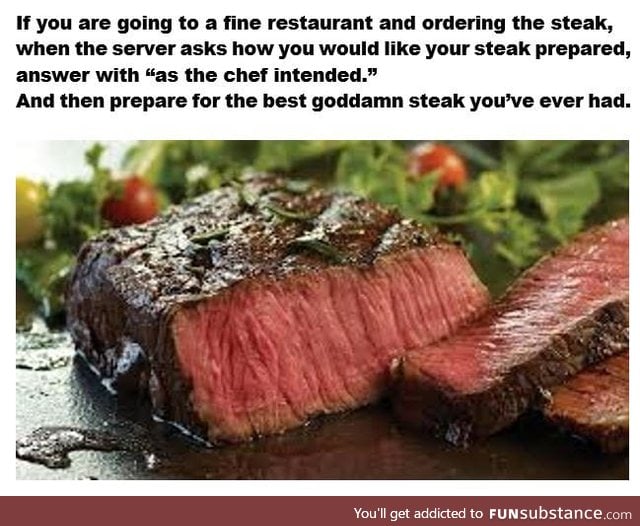 Dining tip for a great steak
