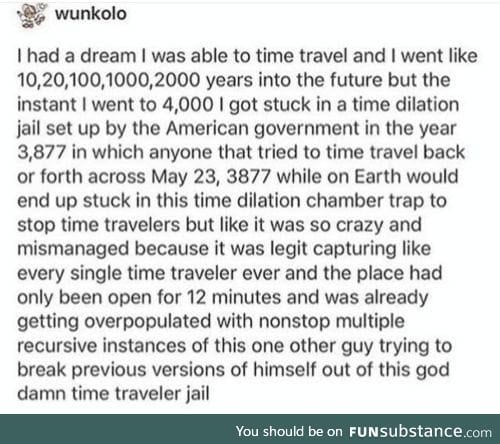 The time traveler jail