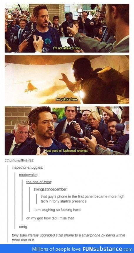 Phone upgrade in Tony Stark's presence