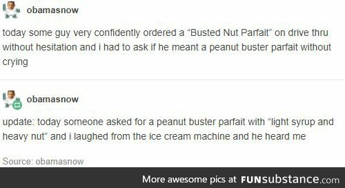 Busted Nut Parfait.