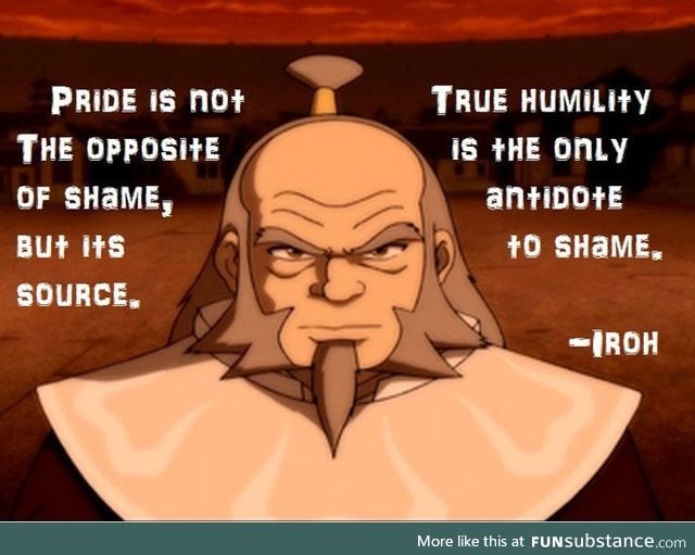 An uncle iroh post today because you never know who'll need it