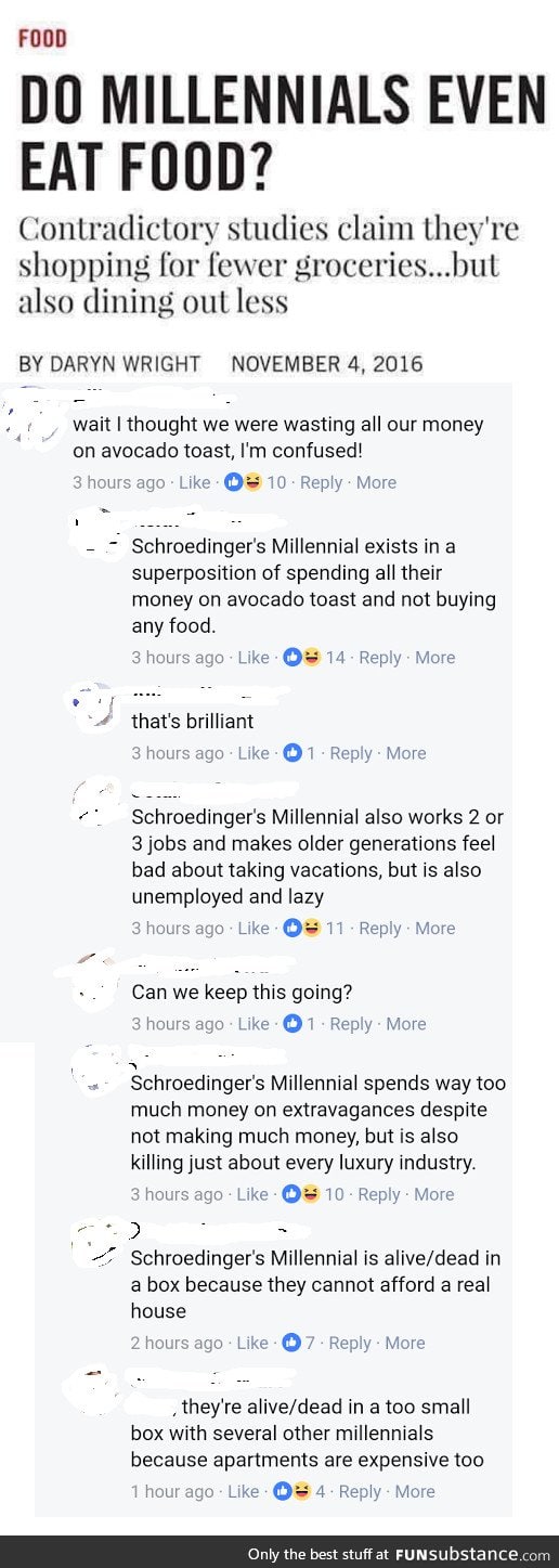 Schroedinger's Millennial everybody