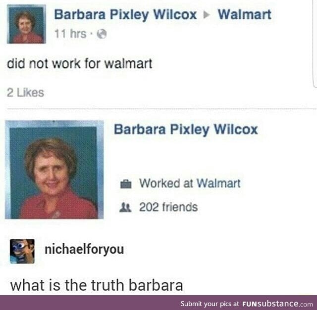 Did you work for Walmart?