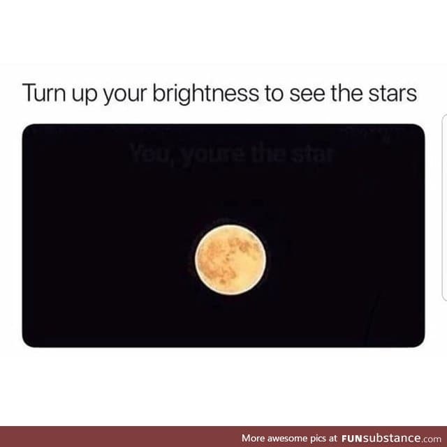 See the stars