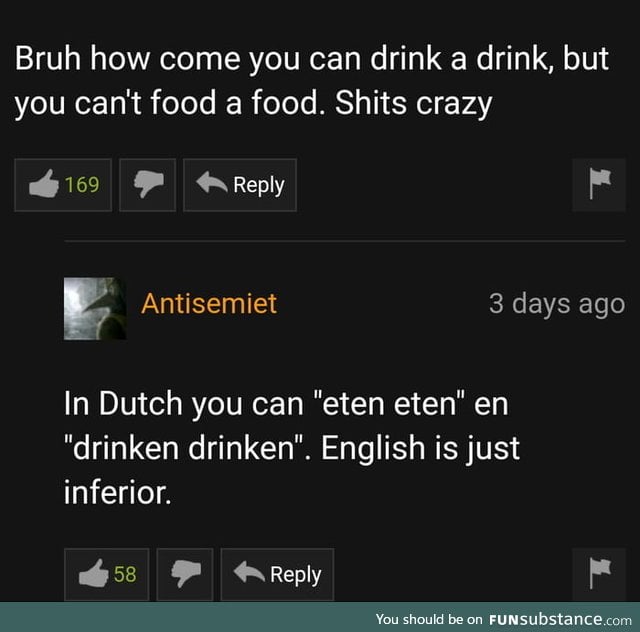 Dutch is officially a better language than English