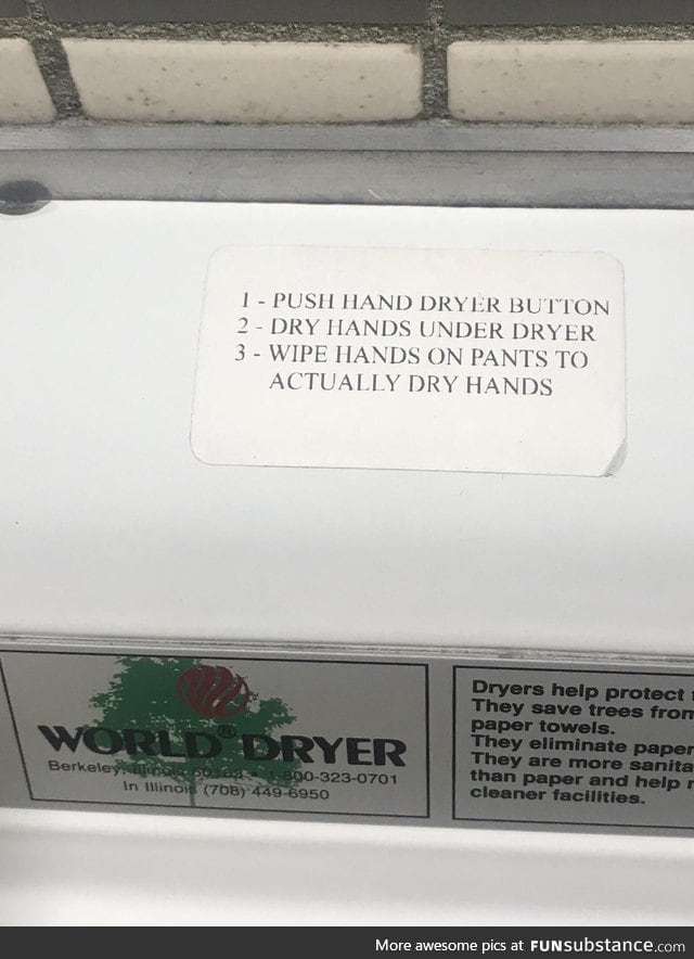 The Truth about hand dryers. Seen in Des Moines Airport
