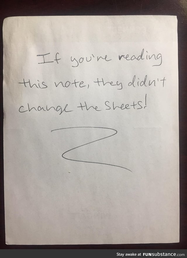 Now you don't want ti find this note in your hotel