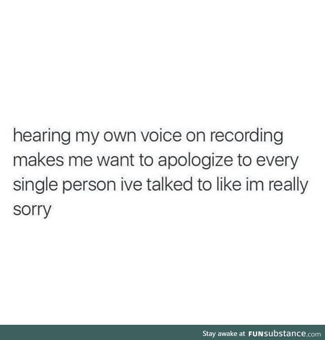 It's even worse while singing